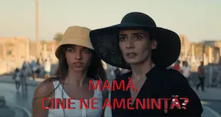 Mamă cine ne amenință?